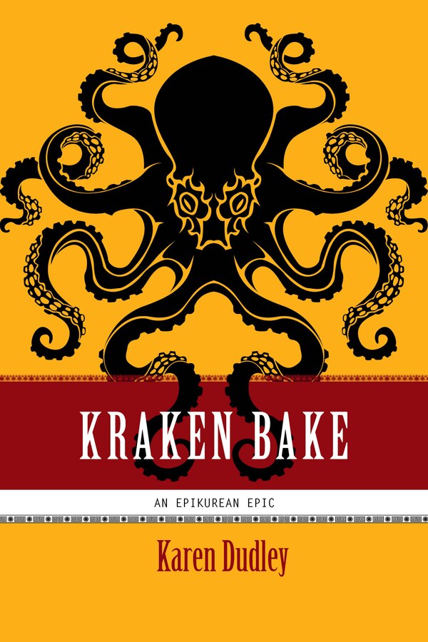 Kraken Bake by Karen Dudley, Paperback | Indigo Chapters