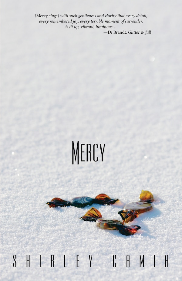 Mercy by Shirley Camia, Paperback | Indigo Chapters