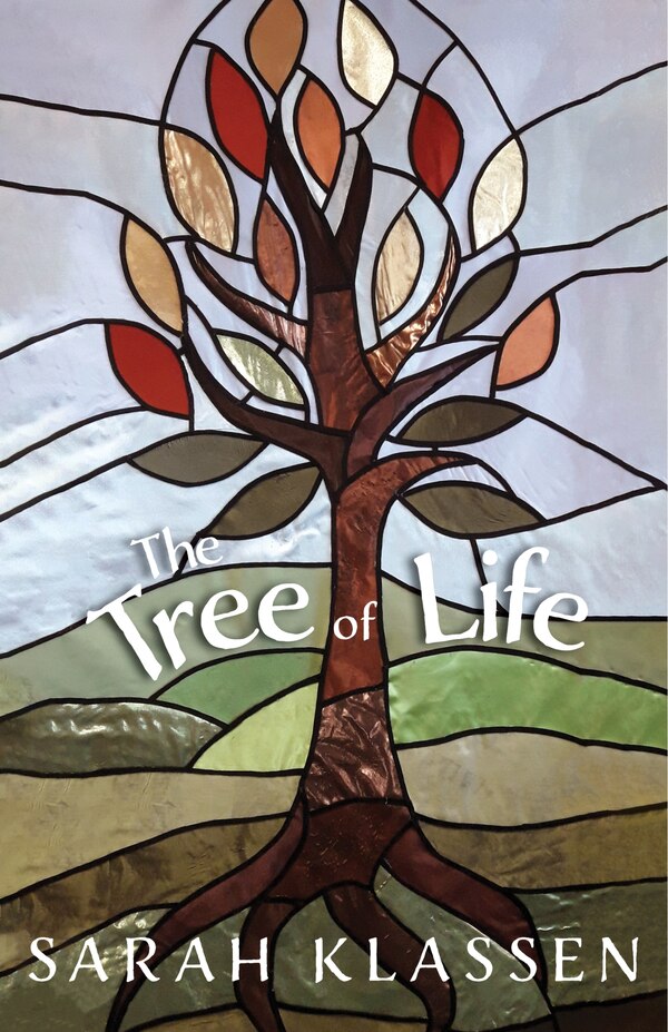 The Tree Of Life by Sarah Klassen, Paperback | Indigo Chapters