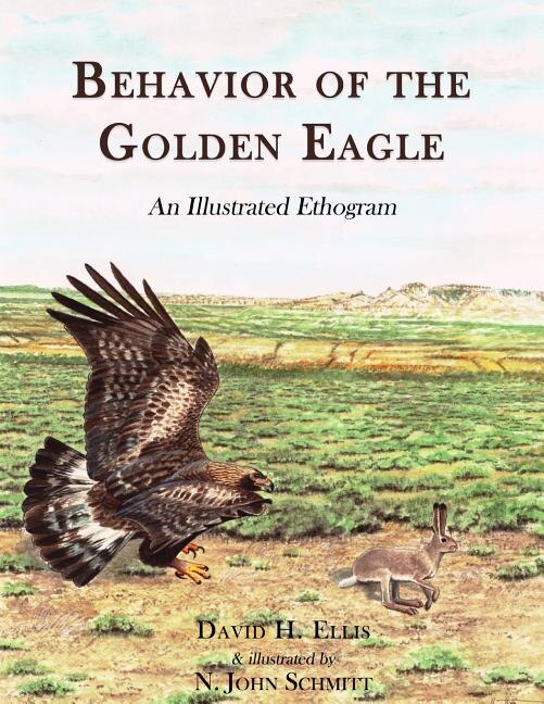 Behavior Of The Golden Eagle by David Ellis, Paperback | Indigo Chapters