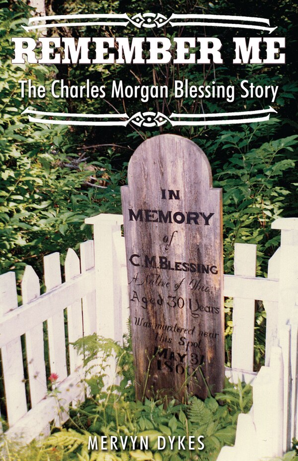 Remember Me by Mervyn Dykes, Paperback | Indigo Chapters