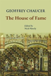 The House of Fame by Geoffrey Chaucer, Paperback | Indigo Chapters