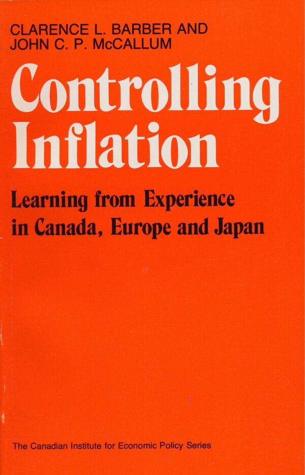 Controlling Inflation by Clarence Barber, Paperback | Indigo Chapters