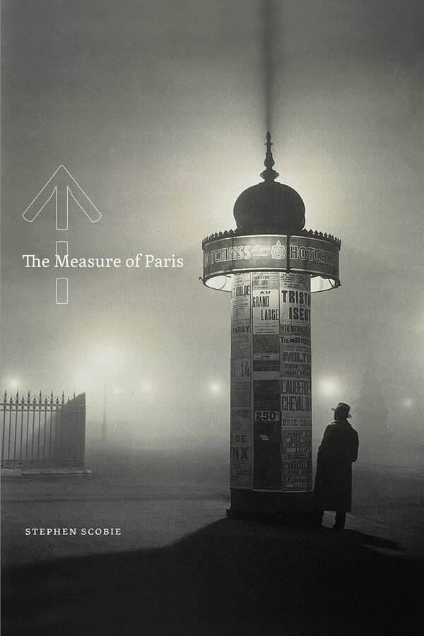 The Measure of Paris by Stephen Scobie, Paperback | Indigo Chapters