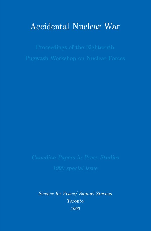 Accidental Nuclear War by Derek Paul, Paperback | Indigo Chapters