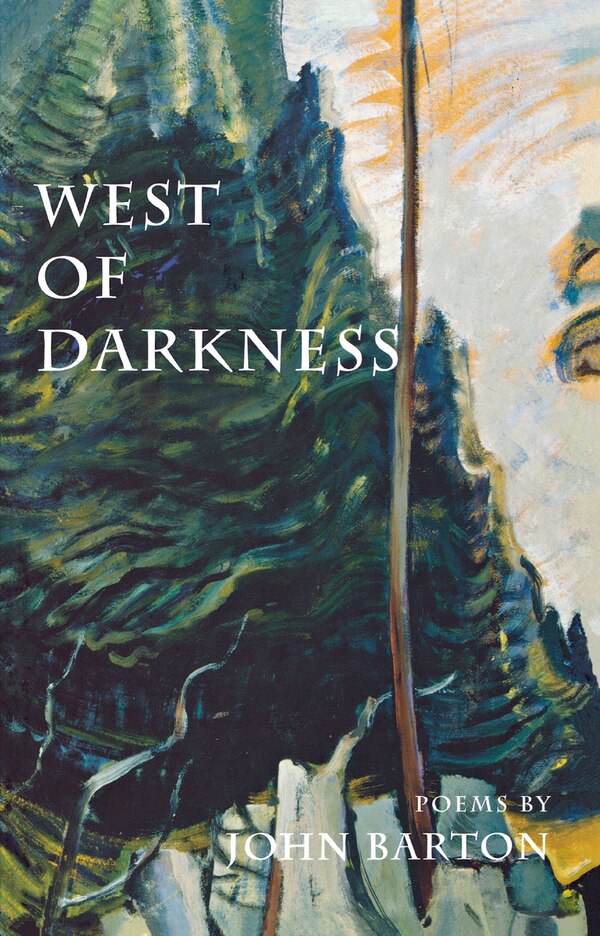 West Of Darkness by John Barton, Paperback | Indigo Chapters