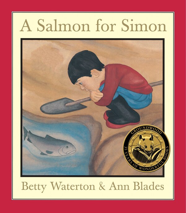 A Salmon for Simon by Betty Waterton, Paperback | Indigo Chapters