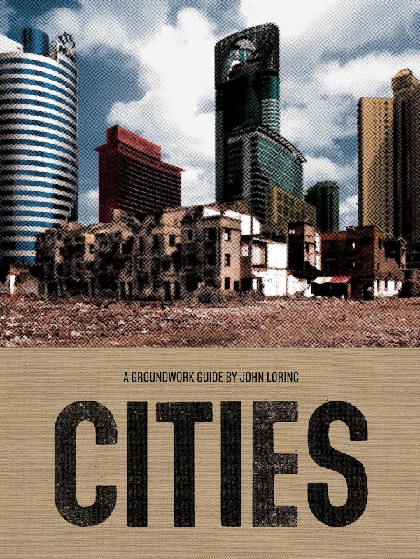 Cities by John Lorinc, Paperback | Indigo Chapters