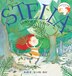 Stella Fairy of the Forest by Marie-louise Gay, Picture Books | Indigo Chapters