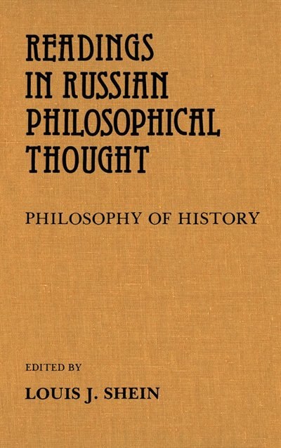 Readings in Russian Philosophical Thought by Louis Shein, Paperback | Indigo Chapters