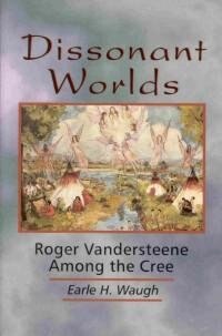 Dissonant Worlds by Earle H. Waugh, Paperback | Indigo Chapters