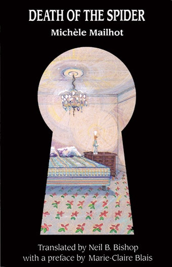 Death of the Spider by Mich�le Mailhot, Paperback | Indigo Chapters