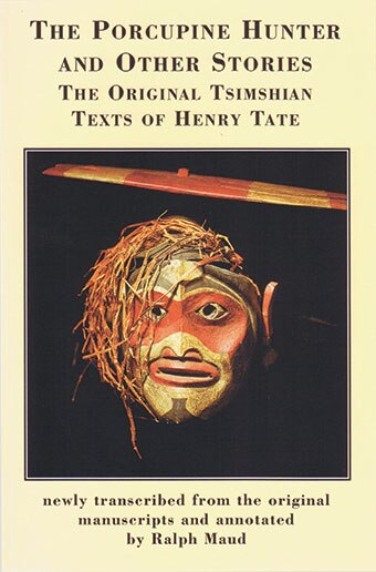 The Porcupine Hunter and Other Stories by Henry W. Tate, Paperback | Indigo Chapters