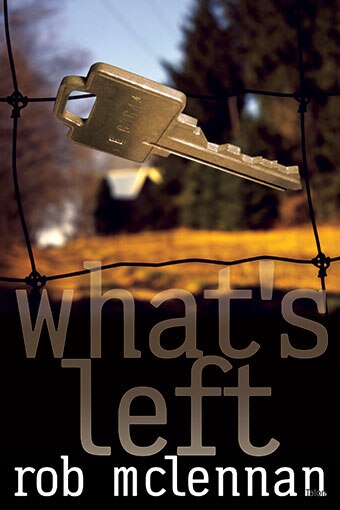 what's left by rob mclennan, Paperback | Indigo Chapters