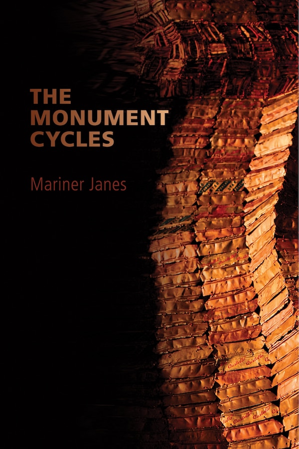 The Monument Cycles by Mariner Janes, Paperback | Indigo Chapters