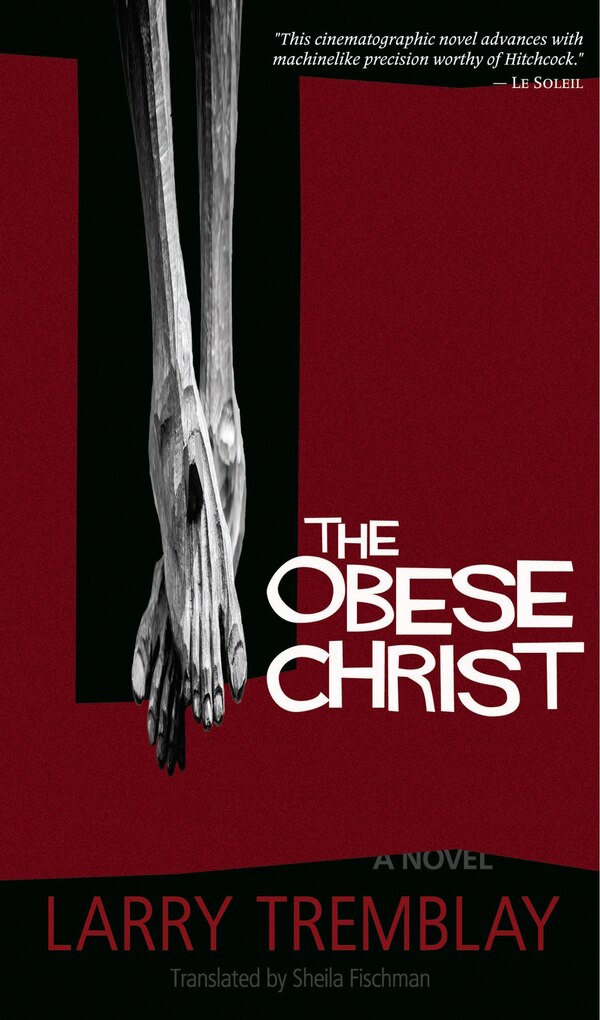 The Obese Christ by Larry Tremblay, Paperback | Indigo Chapters