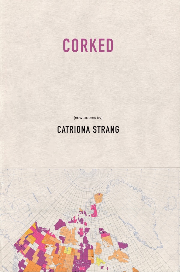 Corked by Catriona Strang, Paperback | Indigo Chapters