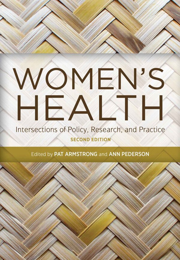 Women's Health Second Edition by Pat Armstrong, Paperback | Indigo Chapters