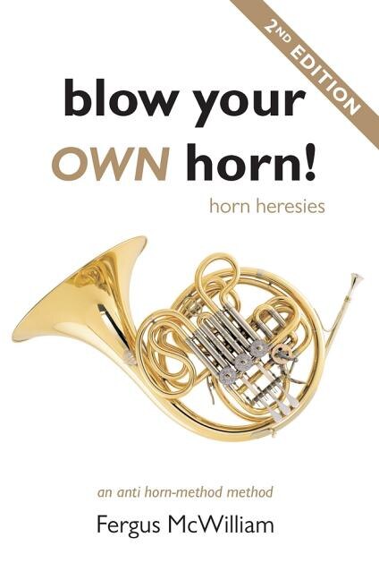 Blow Your Own Horn by Fergus Mcwilliam, Paperback | Indigo Chapters