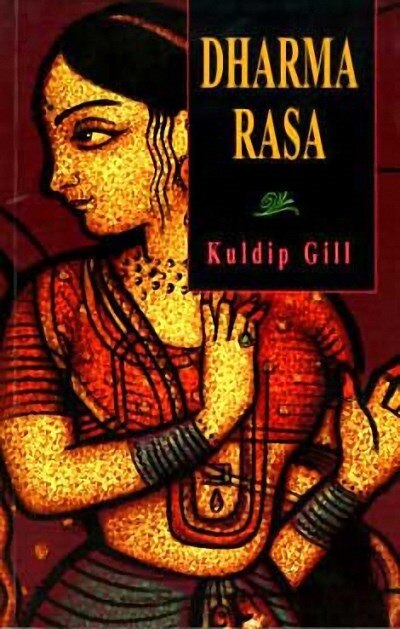 Dharma Rasa by Kuldip Gill, Paperback | Indigo Chapters