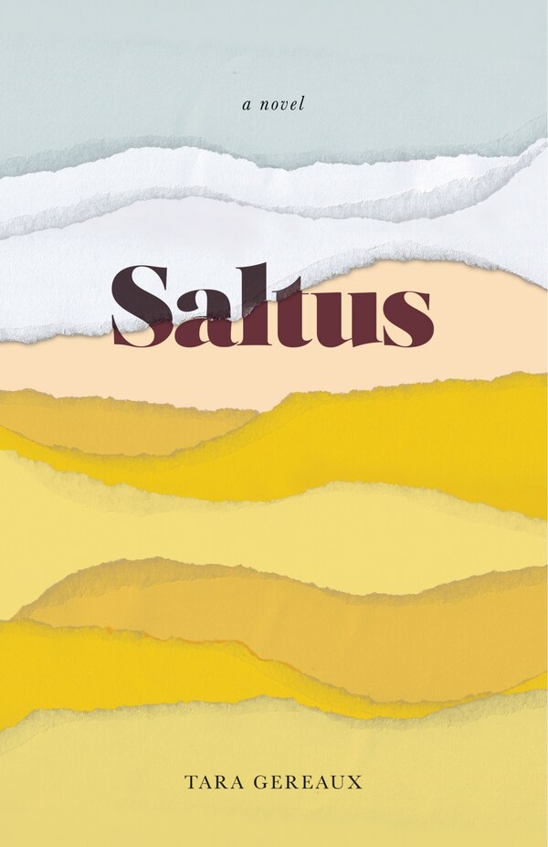 Saltus by Tara Gereaux, Paperback | Indigo Chapters