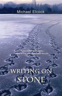 Writing on Stone by Michael Elock, Paperback | Indigo Chapters