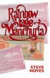 Rainbow Stage-Manchuria by Steve Noyes, Paperback | Indigo Chapters