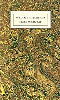 Intimate Distortions by Steve McCaffery, Hardcover | Indigo Chapters