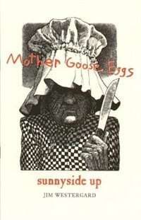 Mother Goose Eggs by Jim Westergard, Paperback | Indigo Chapters