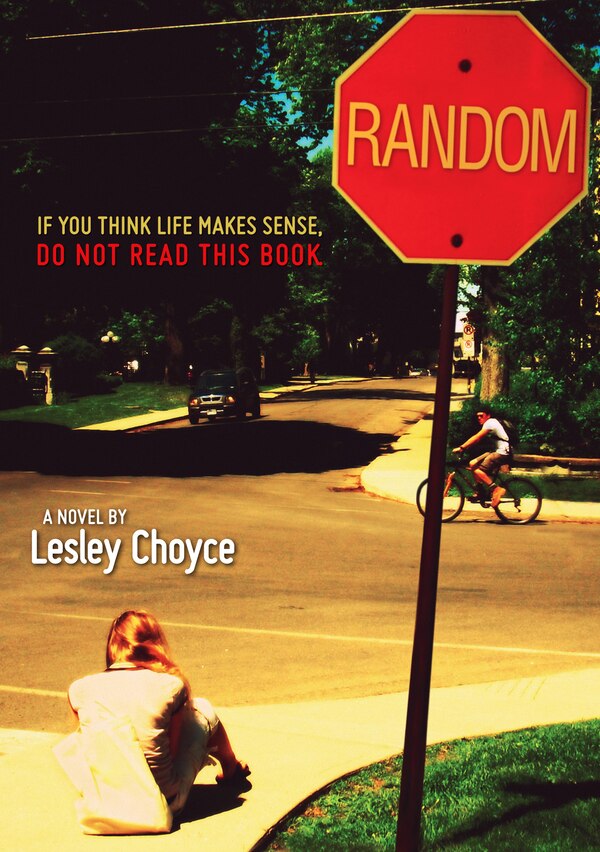 Random by Lesley Choyce, Paperback | Indigo Chapters