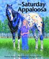 The Saturday Appaloosa by Thelma Sharp, Paperback | Indigo Chapters
