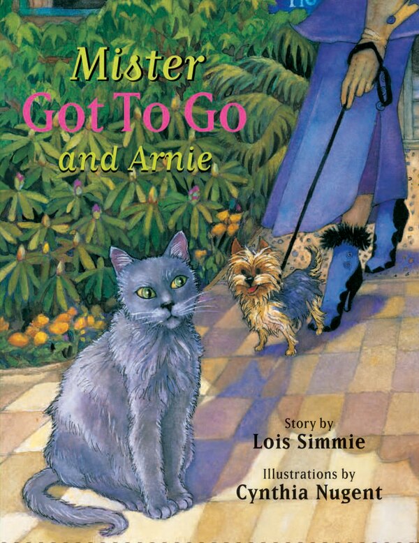 Mister Got to Go and Arnie by Lois Simmie, Paperback | Indigo Chapters