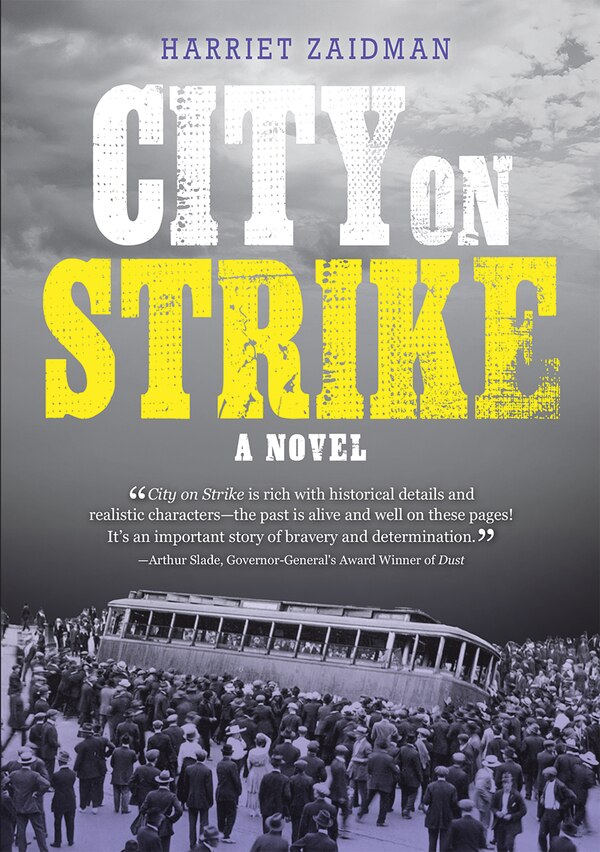 City On Strike by Harriet Zaidman, Paperback | Indigo Chapters
