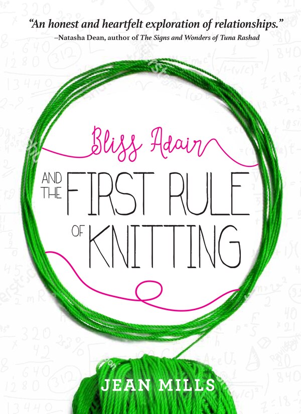 Bliss Adair and the First Rule of Knitting by Jean Mills, Paperback | Indigo Chapters