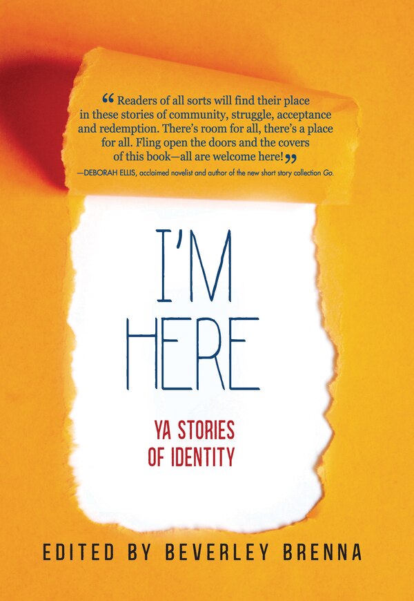 I'm Here by Beverley Brenna, Paperback | Indigo Chapters
