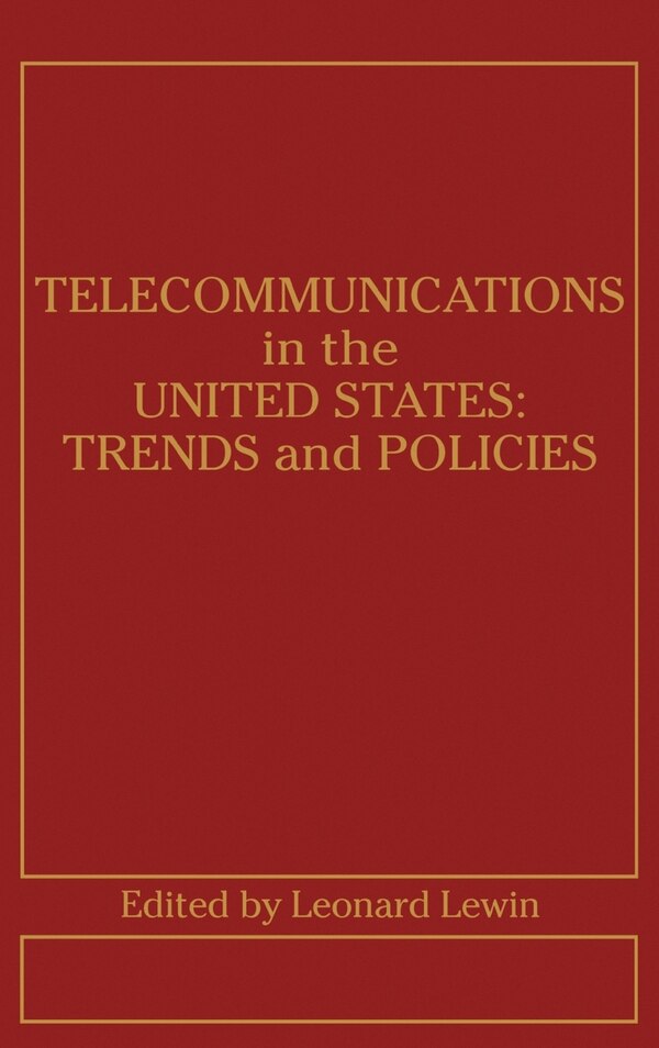 Telecommunications in the U. S by Leonard Lewin, Paperback | Indigo Chapters