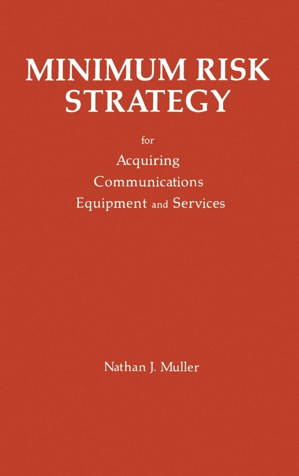 Minimum Risk Strategy by Nathan J Muller, Paperback | Indigo Chapters