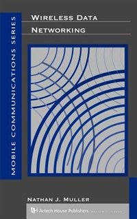 Wireless Data Networking by Muller Muller, Hardcover | Indigo Chapters
