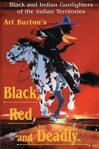 Black Red and Deadly by Arthur T Burton, Paperback | Indigo Chapters
