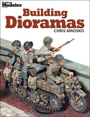 Building Dioramas by Chris Mrosko, Paperback | Indigo Chapters
