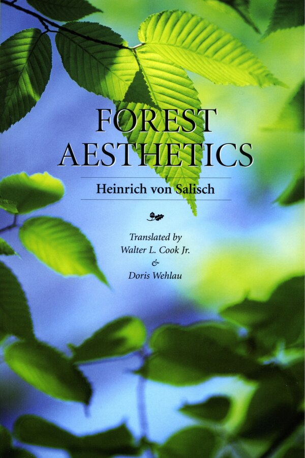 Forest Aesthetics by Heinrich von Salish, Paperback | Indigo Chapters