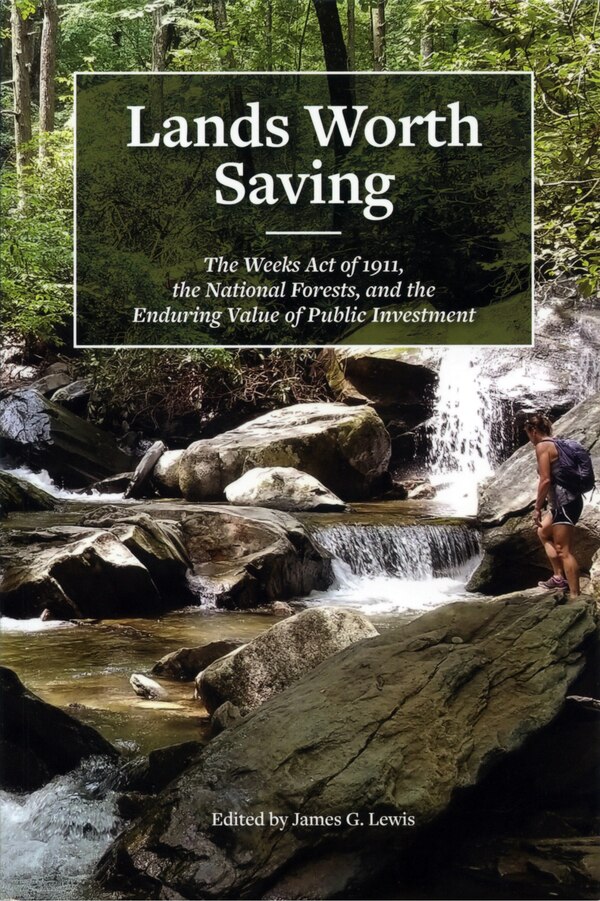 Lands Worth Saving by James G. Lewis, Paperback | Indigo Chapters