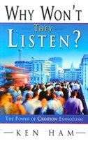 Why Won't They Listen? by Ken Ham, Paperback | Indigo Chapters