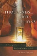 Thousands Not Billions by Donald B DeYoung, Paperback | Indigo Chapters