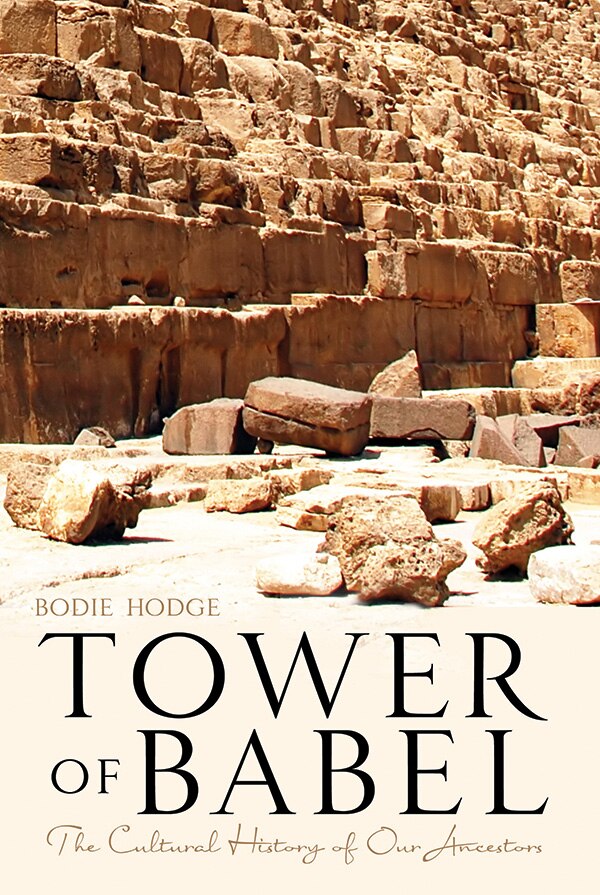 Tower of Babel by Bodie Hodge, Paperback | Indigo Chapters