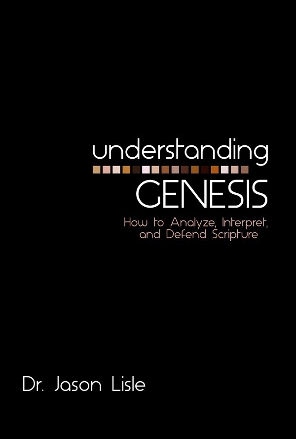 Understanding Genesis by Jason Lisle, Paperback | Indigo Chapters