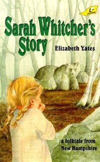 Sarah Whitcher's Story by Elizabeth Yates, Paperback | Indigo Chapters