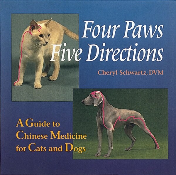 Four Paws Five Directions by Cheryl Schwartz, Paperback | Indigo Chapters