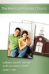 The Marriage-Friendly Church by Daniel F Camp, Paperback | Indigo Chapters
