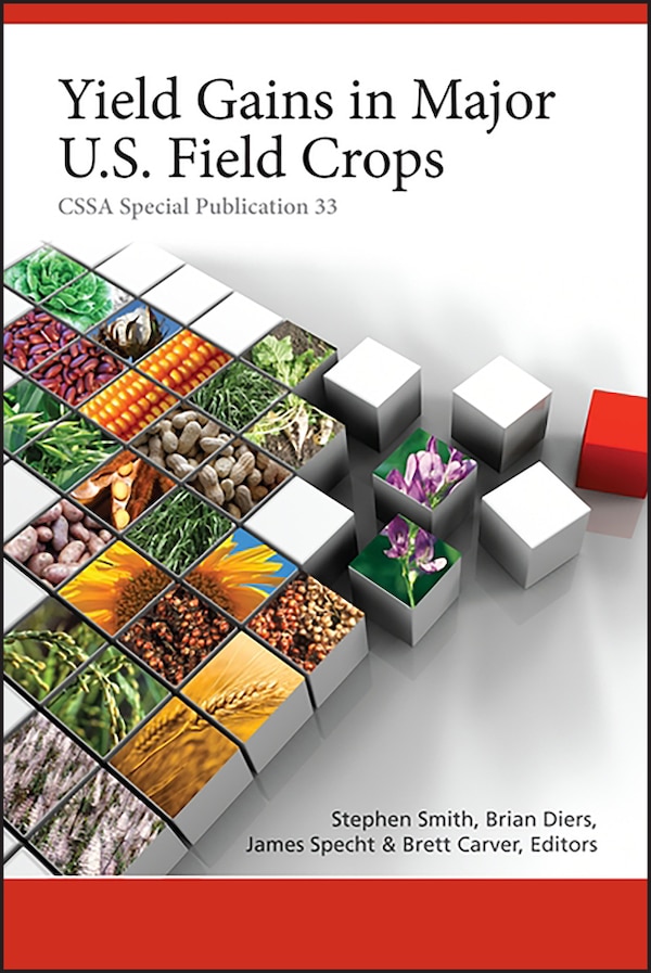 Yield Gains In Major U.s. Field Crops by STEPHEN SMITH, Hardcover | Indigo Chapters